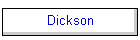 Dickson