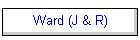 Ward (J & R)