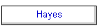 Hayes