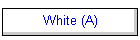 White (A)