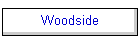 Woodside